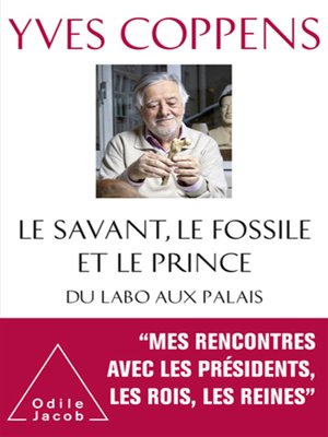 cover image of Le Savant, le Fossile et le Prince